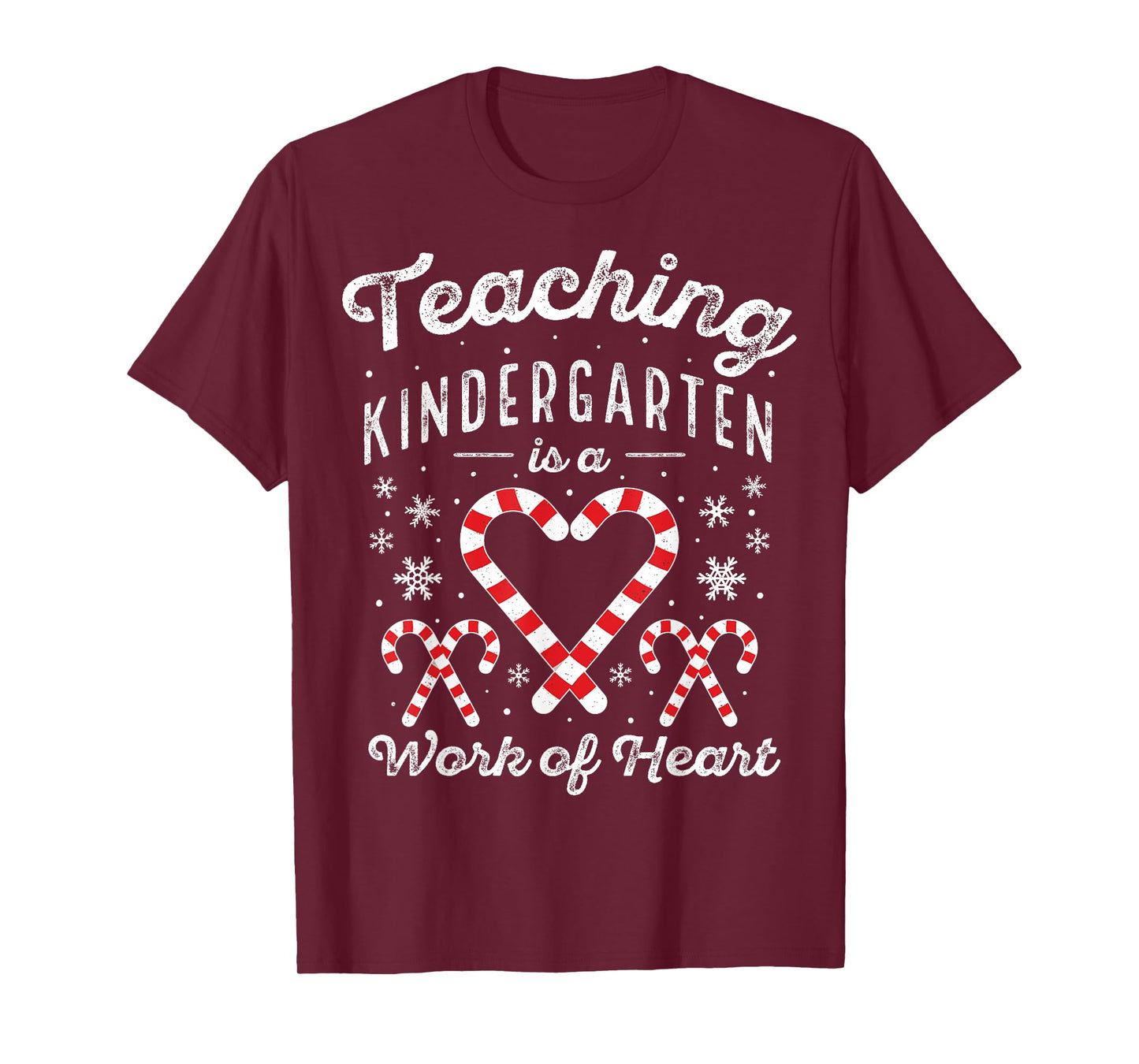 Christmas Candy Cane Work of Heart Xmas Kindergarten Teacher T-Shirt for Men Women Kids