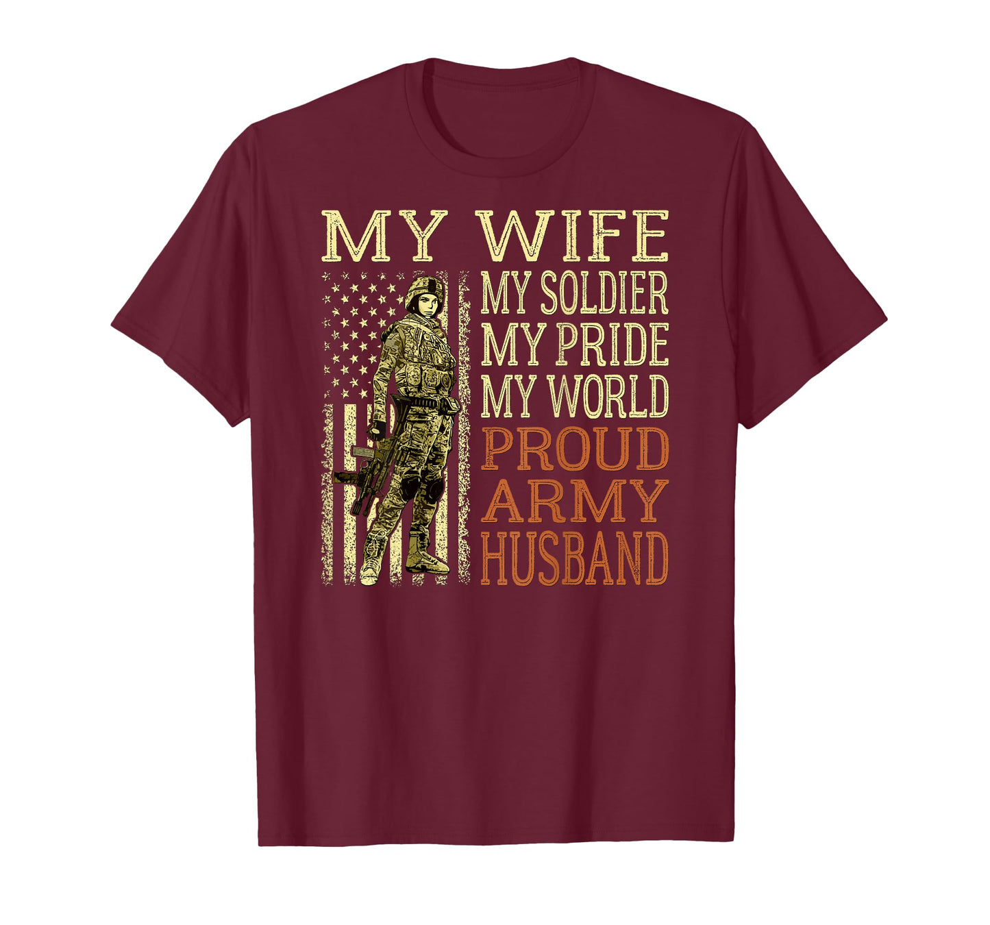 My Wife My Soldier Hero - Proud Army Husband Military Spouse T-Shirt