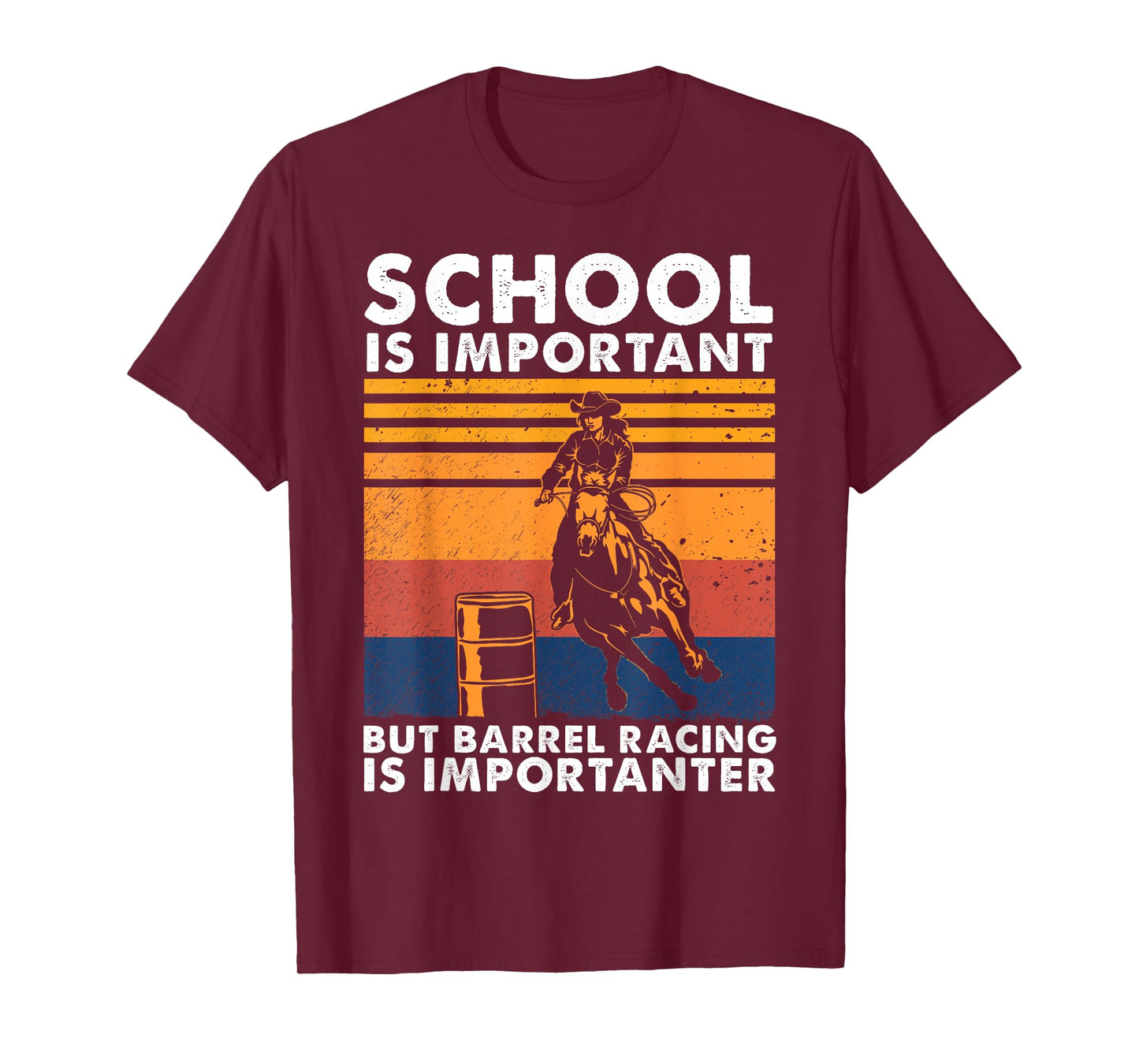 School Is Important But Barrel Racing Is Importanter Funny T-Shirt