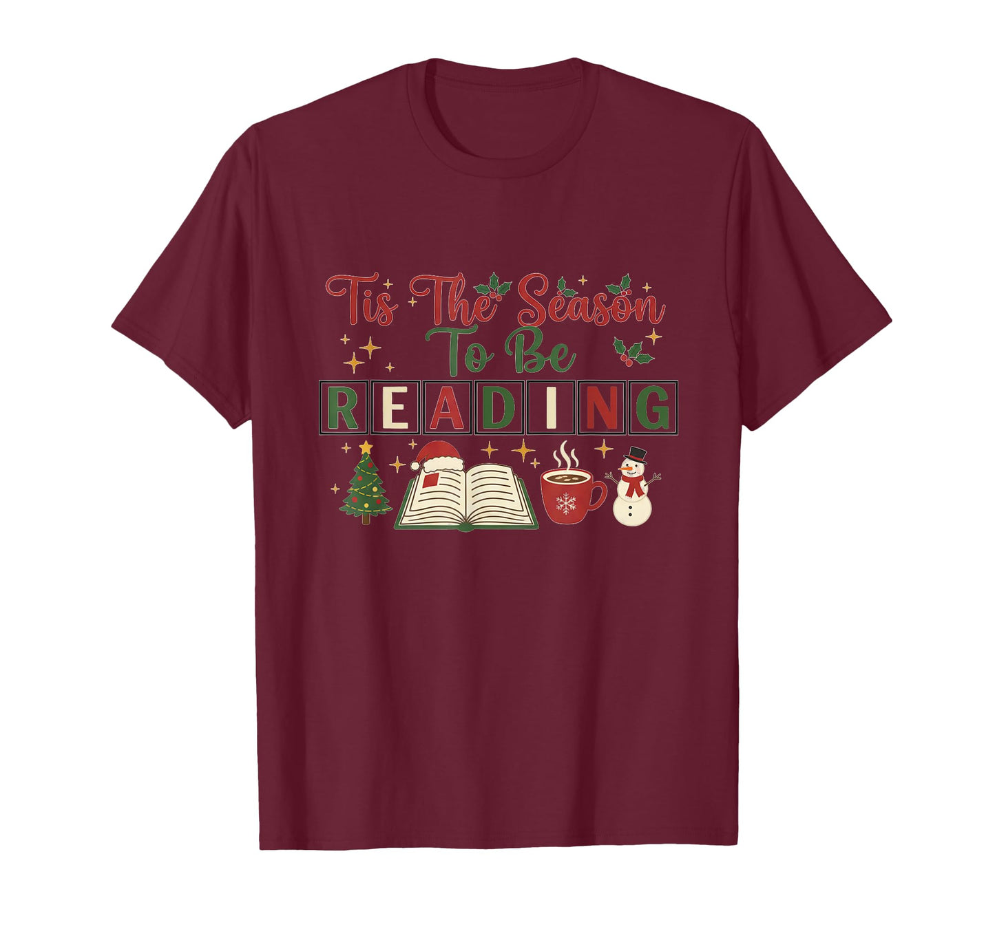 Xmas Books Tis The Season to Be Reading Funny Book Lover T-Shirt
