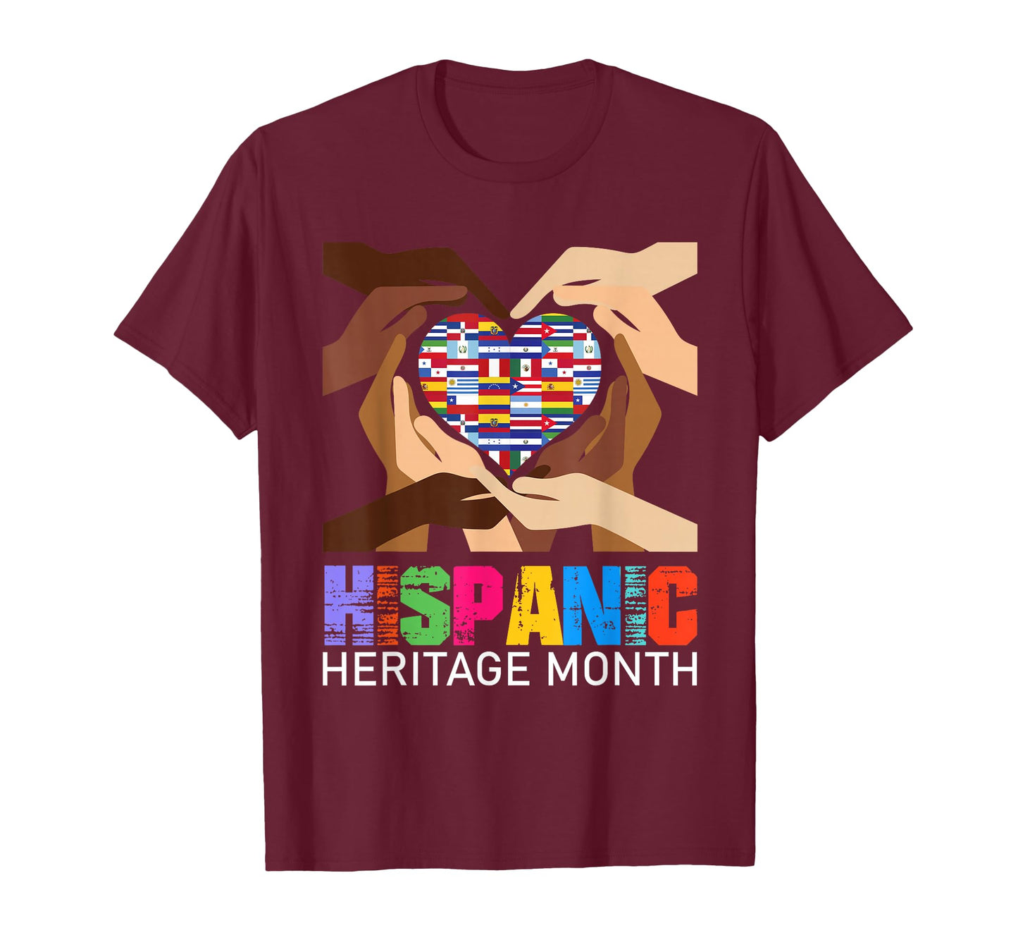 Hispanic Heritage Month Hands Heart Latino Countries Flags T-Shirt