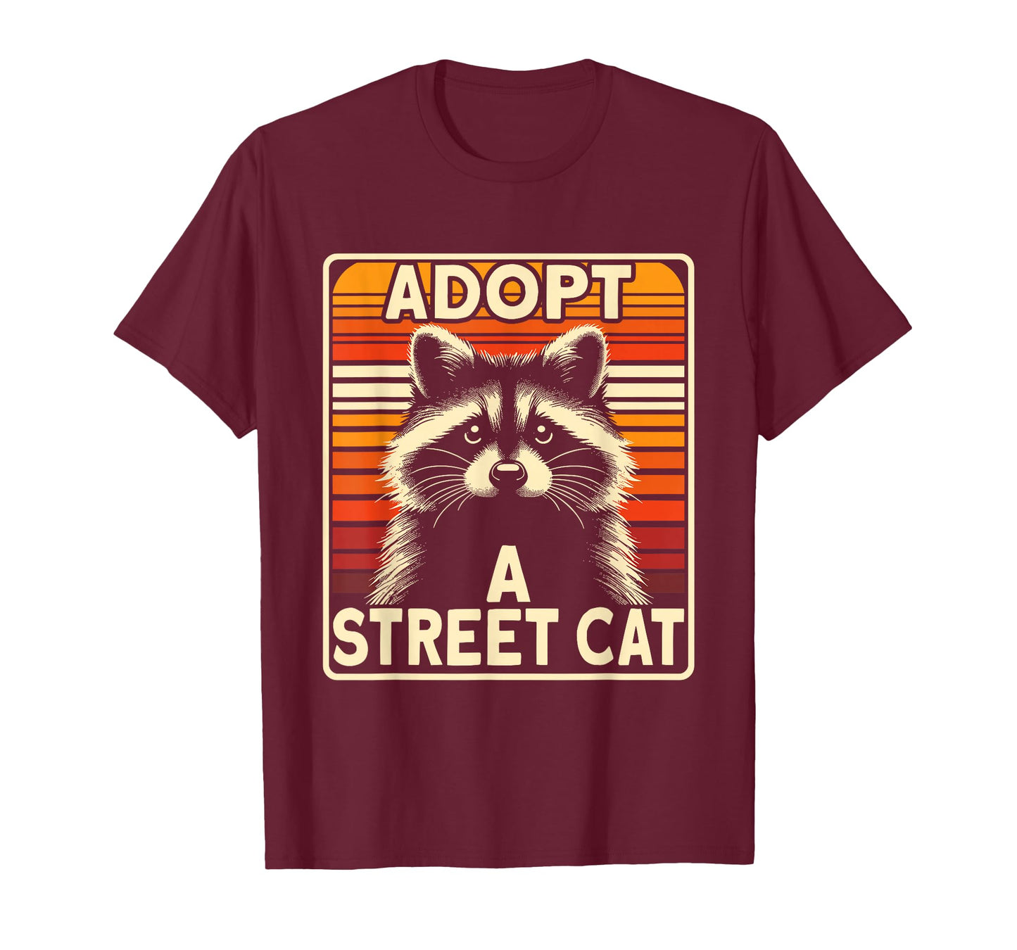 Raccoon | Adopt A Street Cat | Men & Women, Funny Racoon T-Shirt