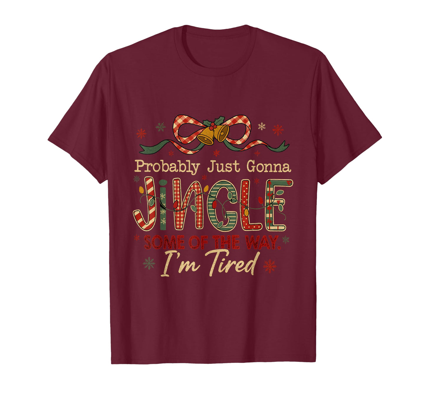 Retro Funny Jingle Some of The Way Holiday T-Shirt