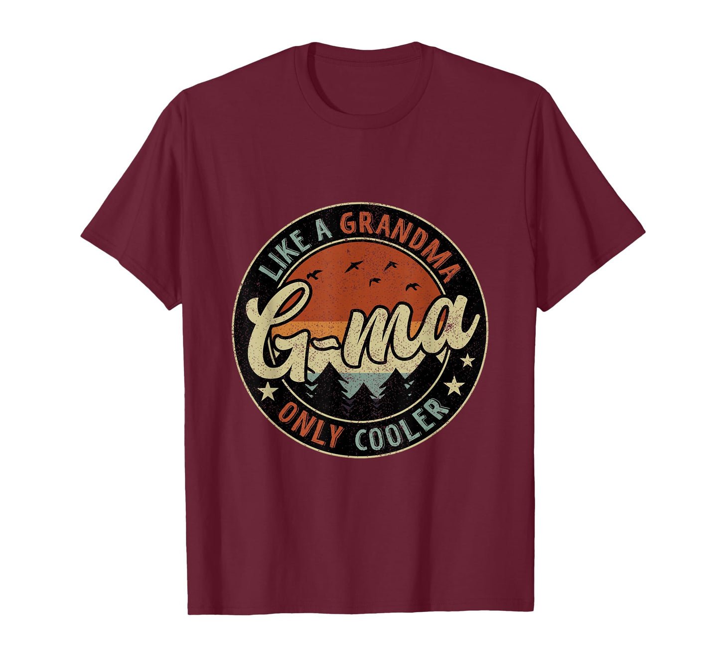 G-Ma Like A Grandma Only Cooler Retro Mother's Day T-Shirt