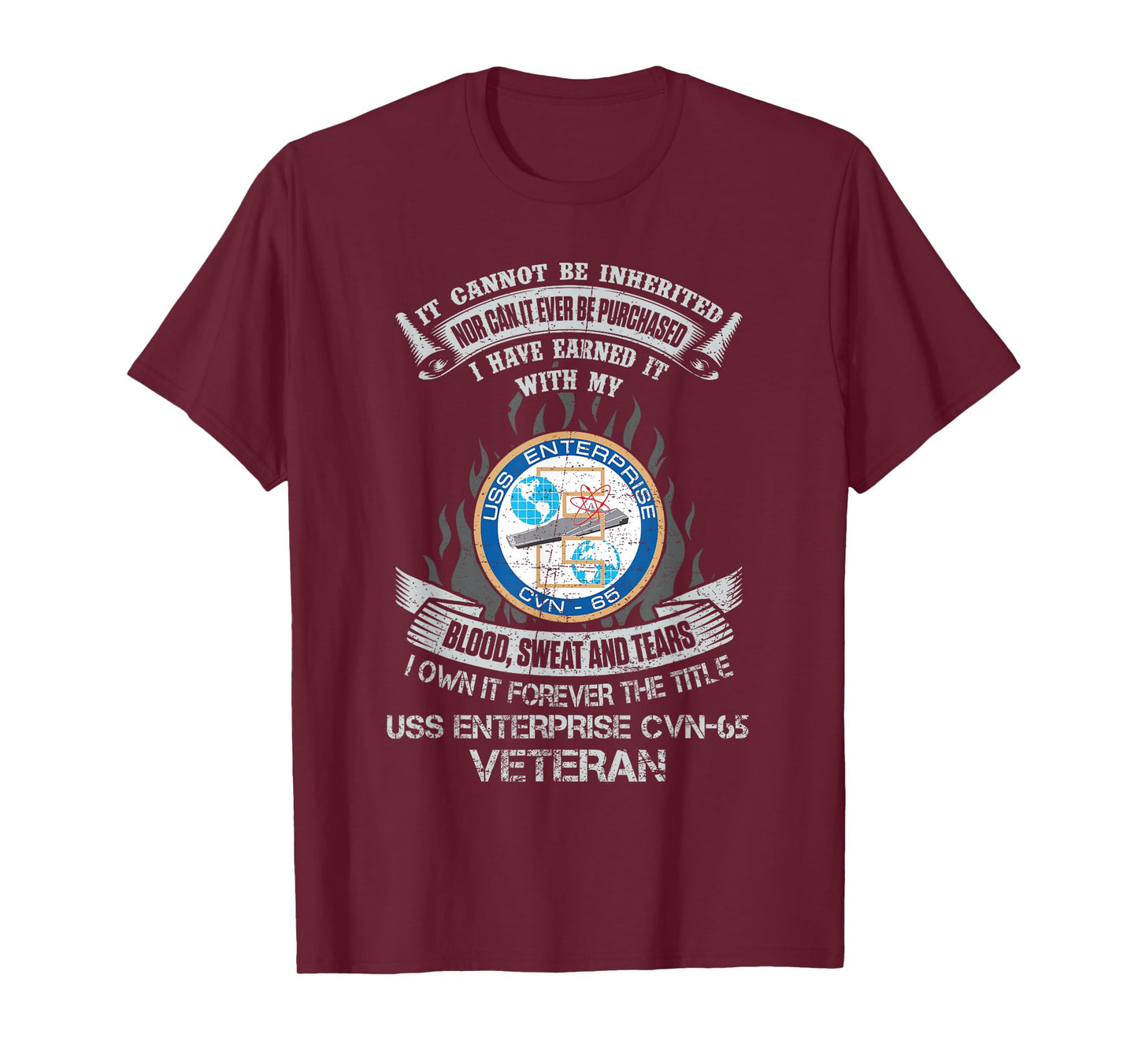 Own Forever The Title USS Enterprise CVN-65 Veteran T-Shirt