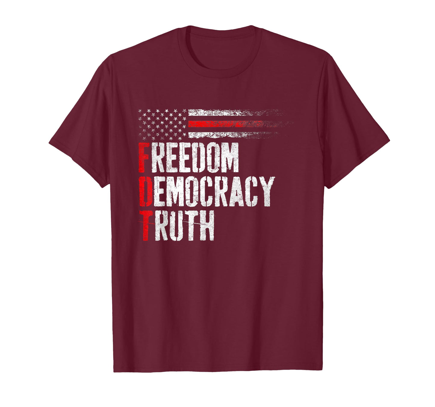 Vintage Freedom Democracy & Truth American Patriot Funny T-Shirt