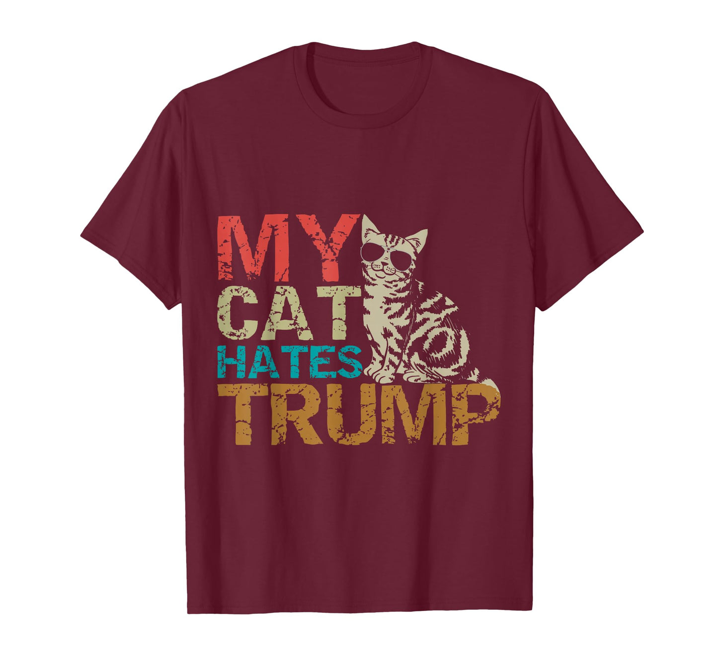 My Cat Hates Trump Cats Against Trump Retro Style Tee Gift T-Shirt