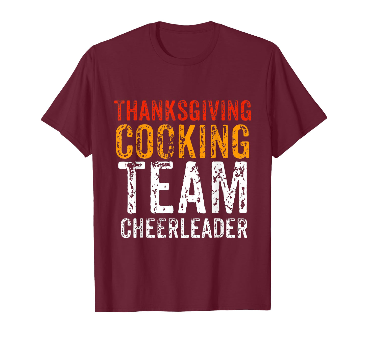 Cooking Team Thanksgiving Cheerleader Dinner Matching Gift T-Shirt
