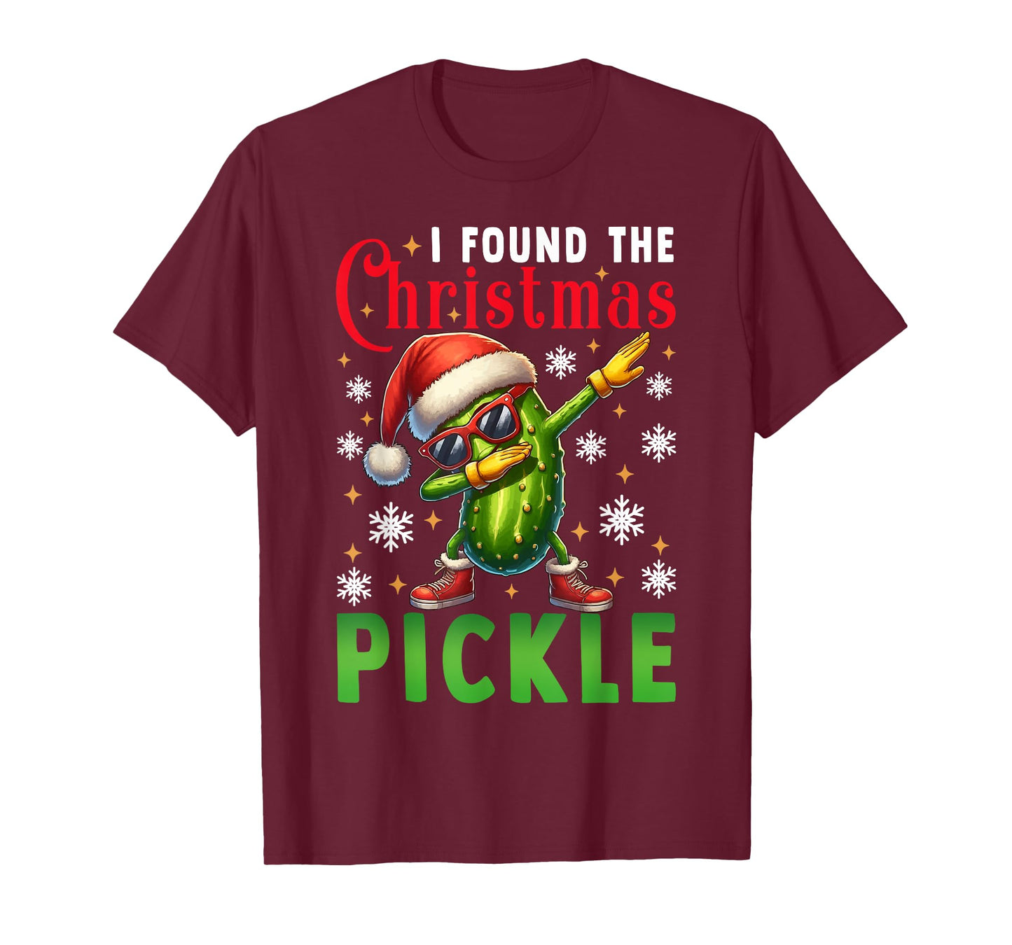 I Found Christmas Pickle Santa Hat Funny Xmas Pickle Lovers T-Shirt