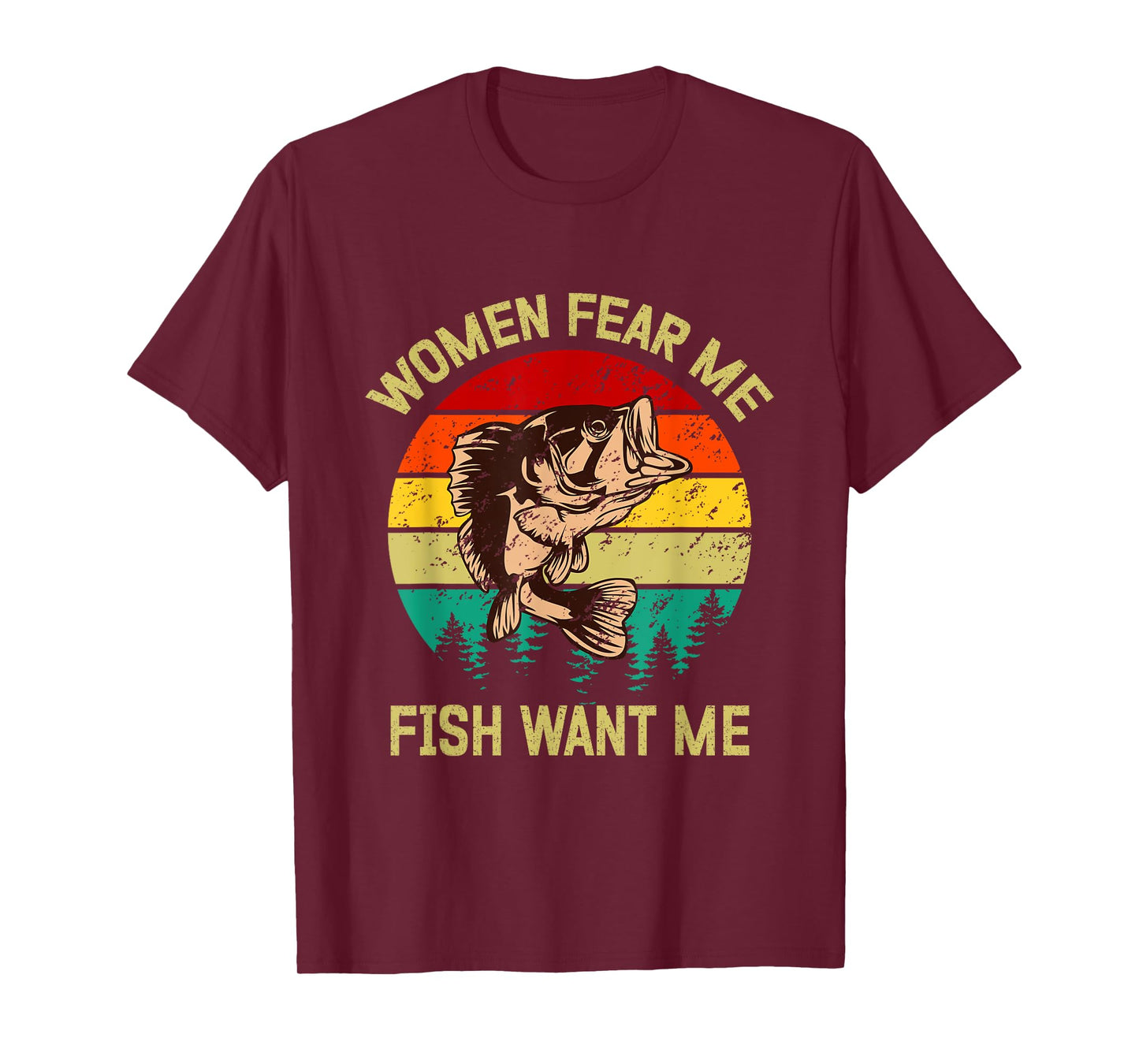 Retro Funny Vintage Fish Bass want Me Women Fear Me fishing T-Shirt