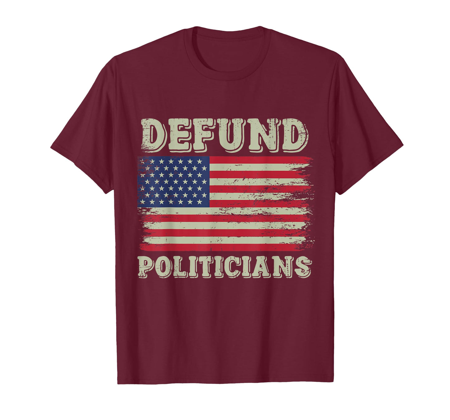 Defund Politicians Vintage American Flag T-Shirt for Women Men