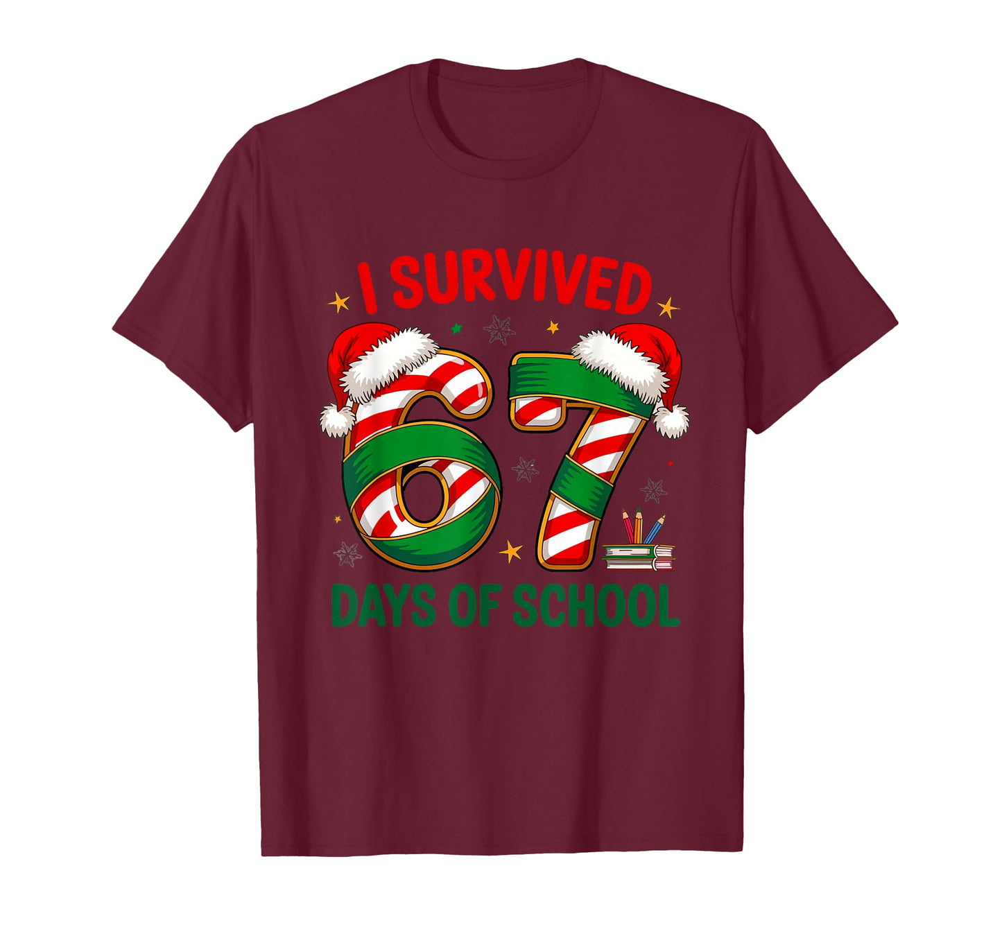 I Survived 67 Days of School Teachers Students Six Seven 90s T-Shirt