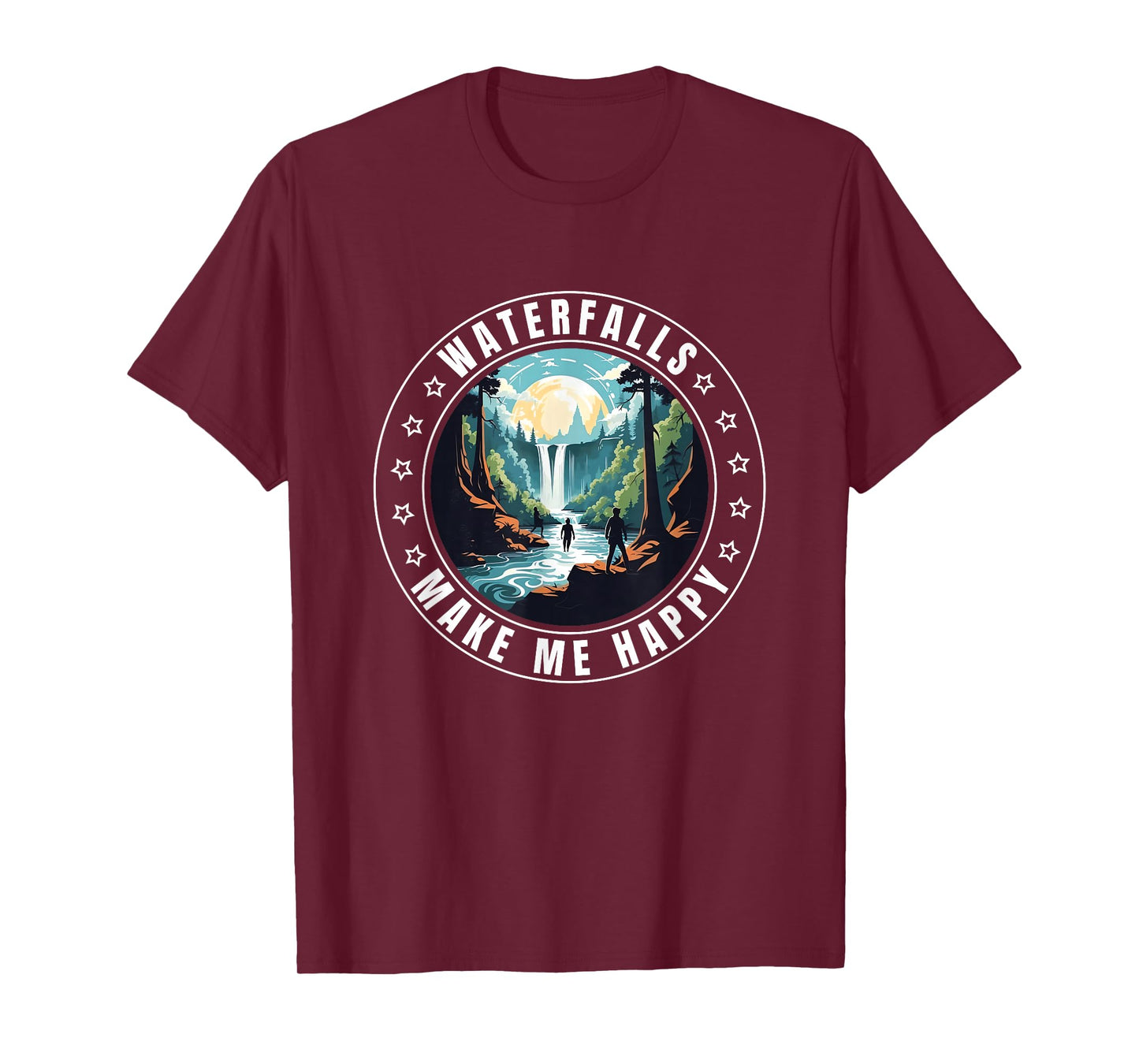 Waterfalls Make Me Happy Waterfall Chaser Chasing Outdoors T-Shirt