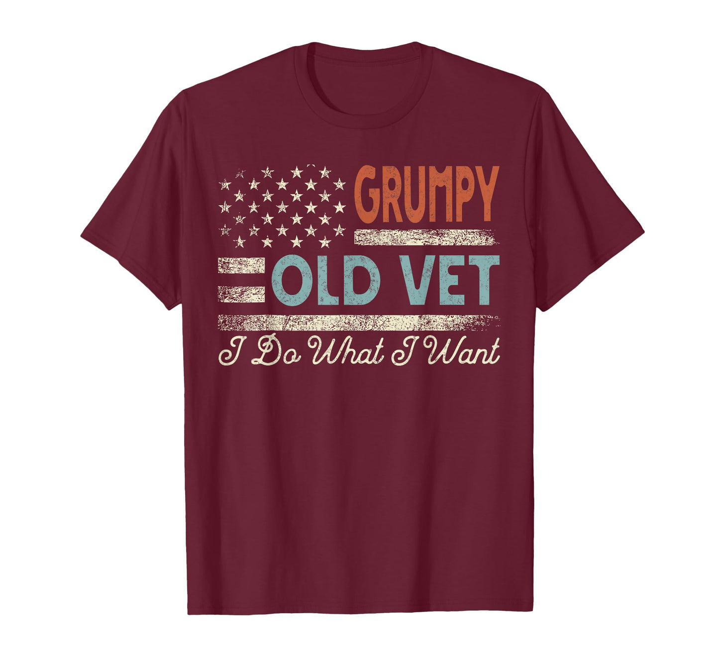 Grumpy Old Vet I Do What I Want Funny Retro Military Veteran T-Shirt