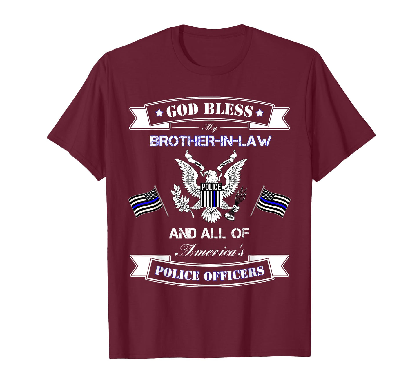 I Back The Blue for My Brother In Law Shirt Police Officer