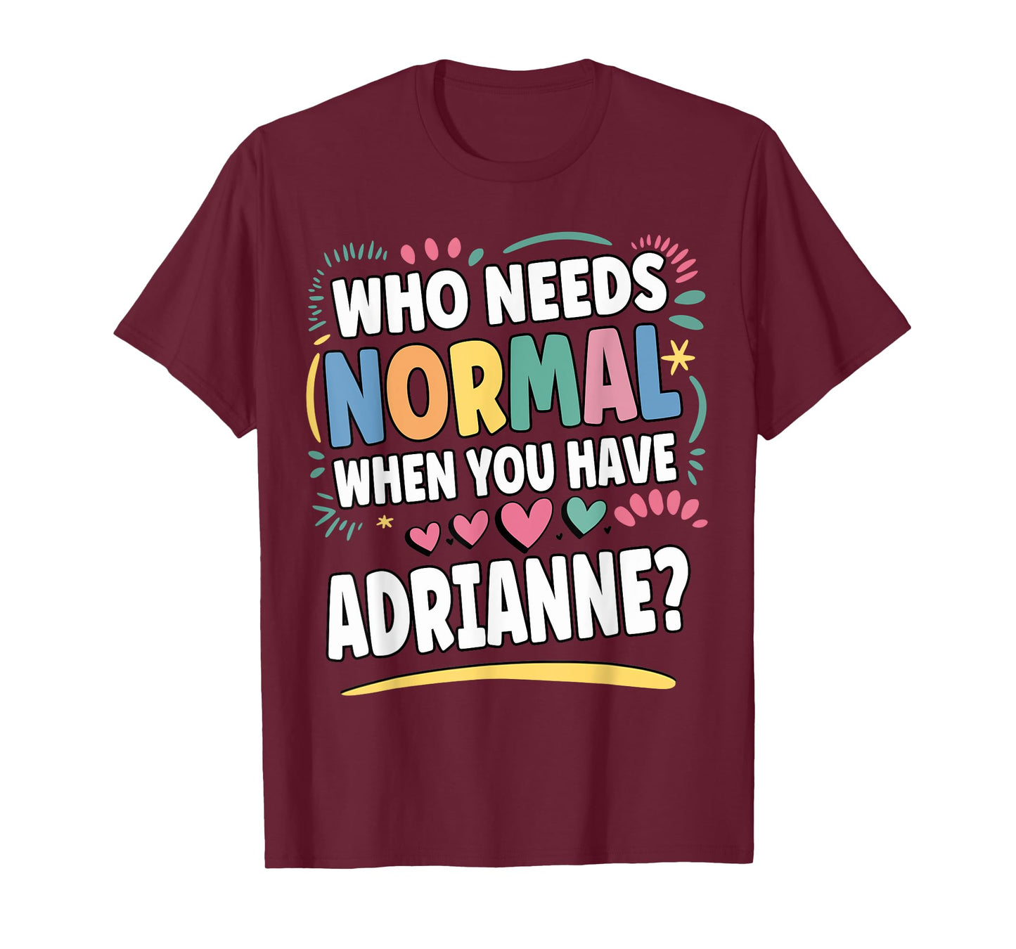 ADRIANNE Personalized Name Funny Cute Custom ADRIANNE Name T-Shirt