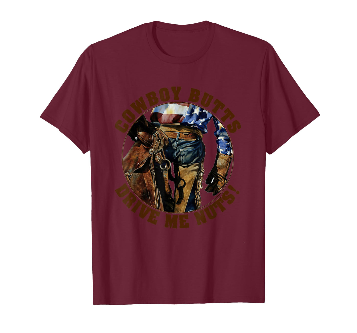 Cowboy Butts Drive Me Nuts Cute Country Cowgirl Western T-Shirt