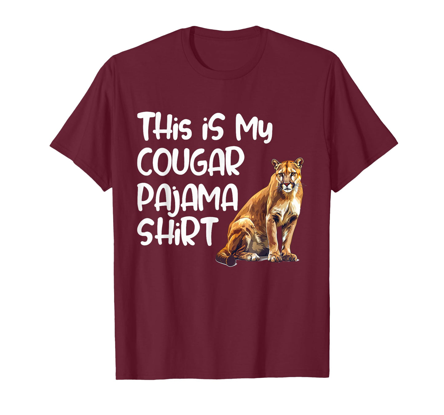 This is My Cougar Pajama Shirt for Women Men Kids T-Shirt