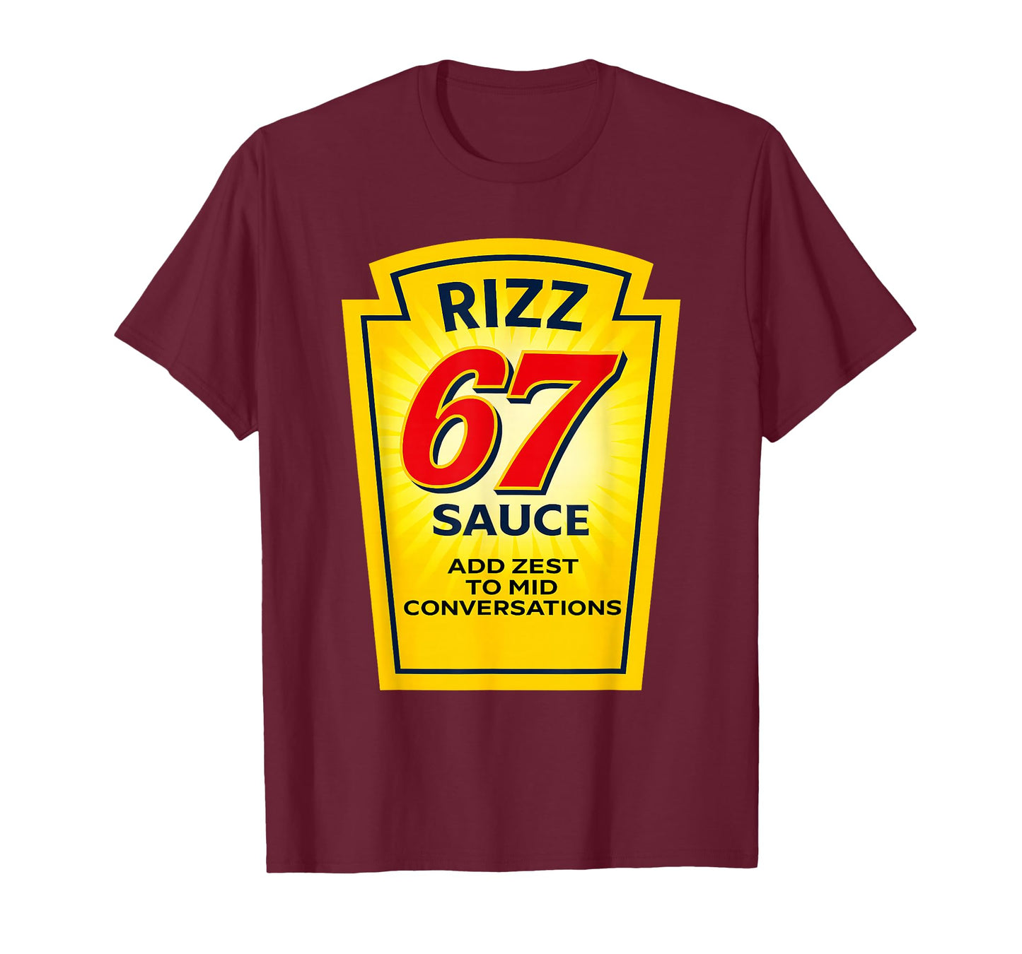 Rizz 67 Sauce Six Seven Parody Funny Trending Internet Memes T-Shirt