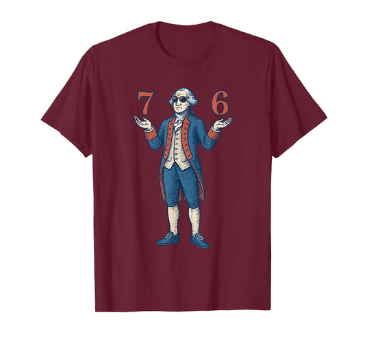 67 George Washington 7 6 Meme Six Seven 6-7 4th of July T-Shirt