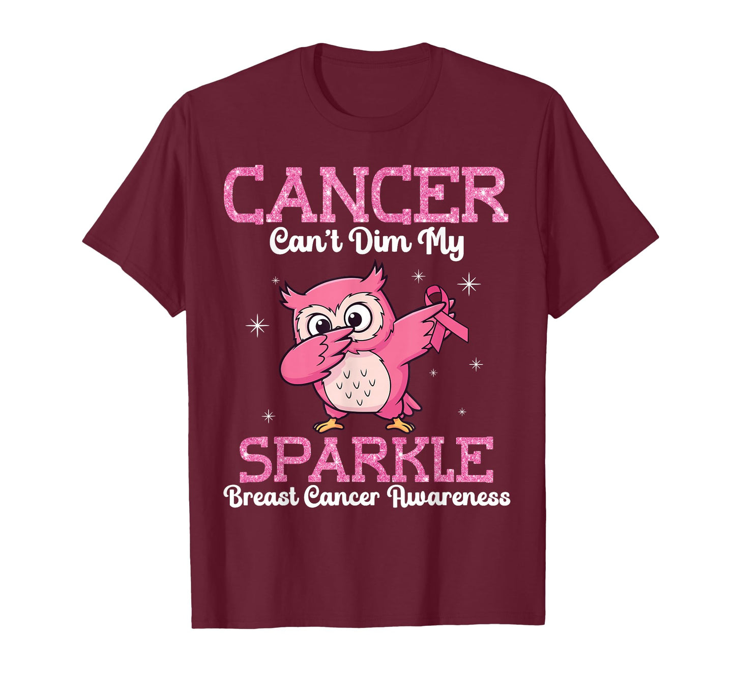Cute Owl Dabbing Cancer Can’t Dim Me Breast Cancer Awareness T-Shirt