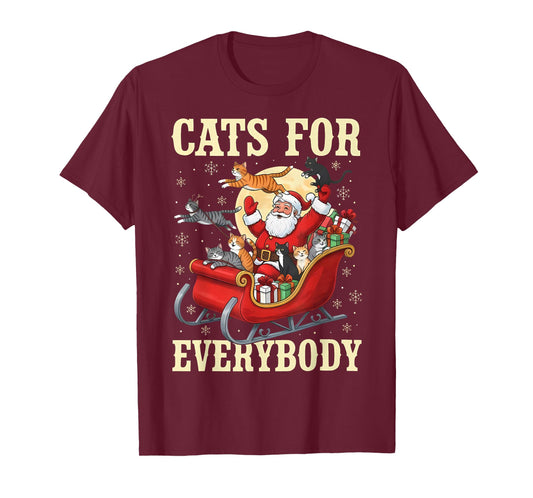 Christmas Cats for Everybody Santa Lover Holiday T-Shirt