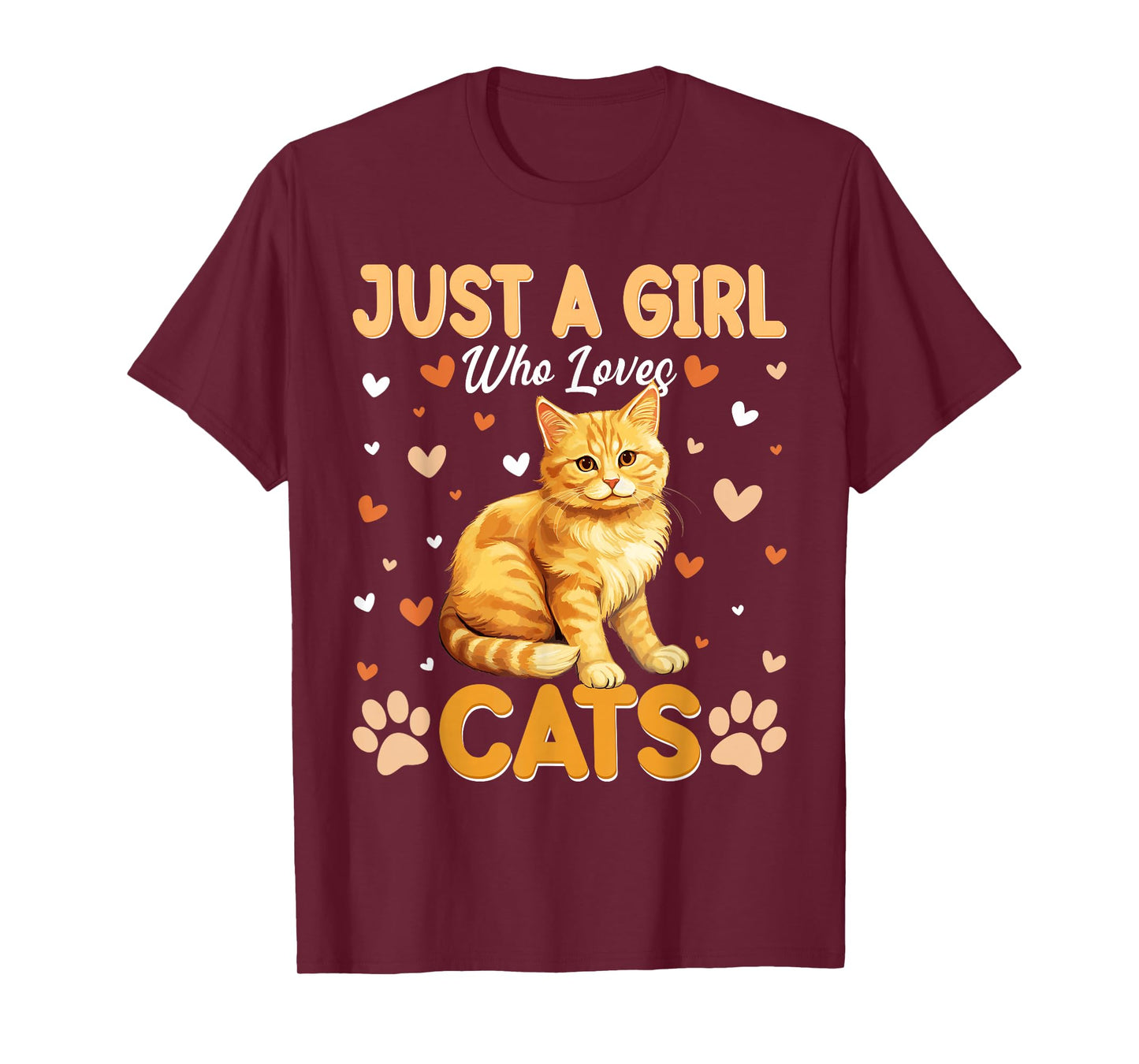 Just A Girl Who Loves Cats Women and Girls T-Shirt