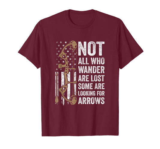Not All Who Wander are Lost Bow Funny Archery American Flag T-Shirt
