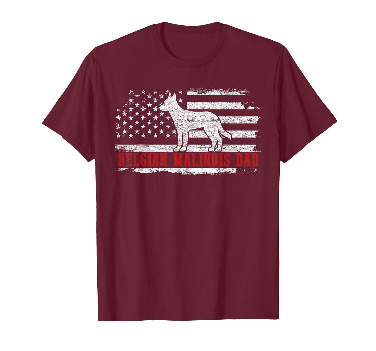 Belgian Malinois Dad Distressed American Flag Patriotic Dog T-Shirt