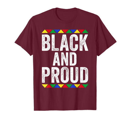 Black And Proud Shirt Black History Month T-Shirt