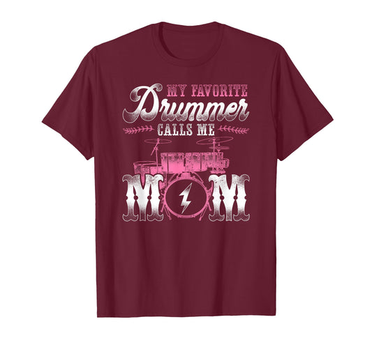 Drummer Drum Set Vintage My Favorite Drummer Calls Me Mom T-Shirt