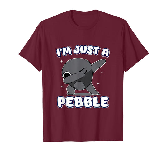 I'm Just a Pebble Dabbing Funny dandy's Humor Decoration T-Shirt