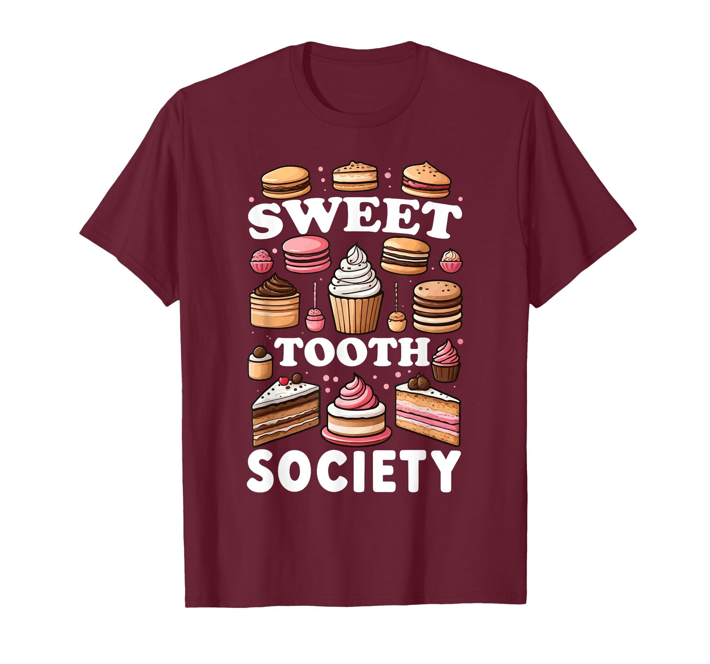 Confectionery Connoisseur Dessert Delight Pastry Paradise T-Shirt