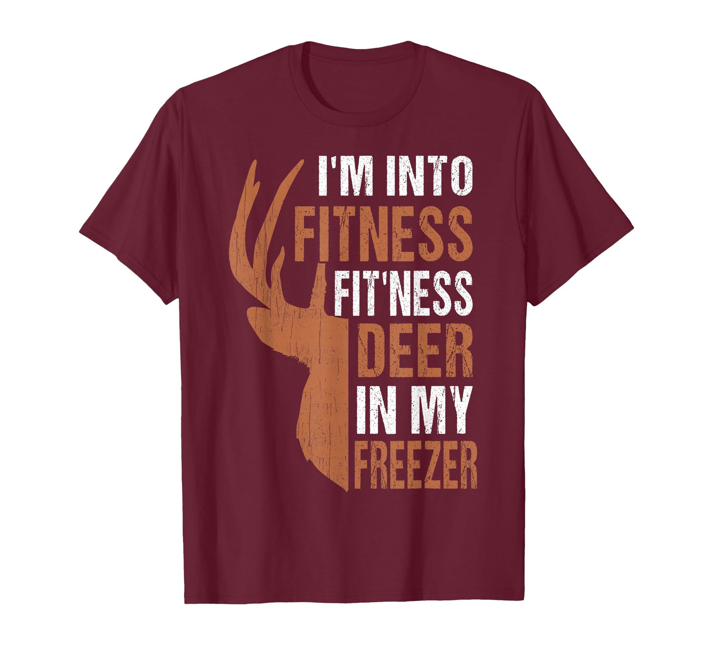 Funny Deer Hunting Dad Fitness Deer Freezer Gag Hunter Gift T-Shirt
