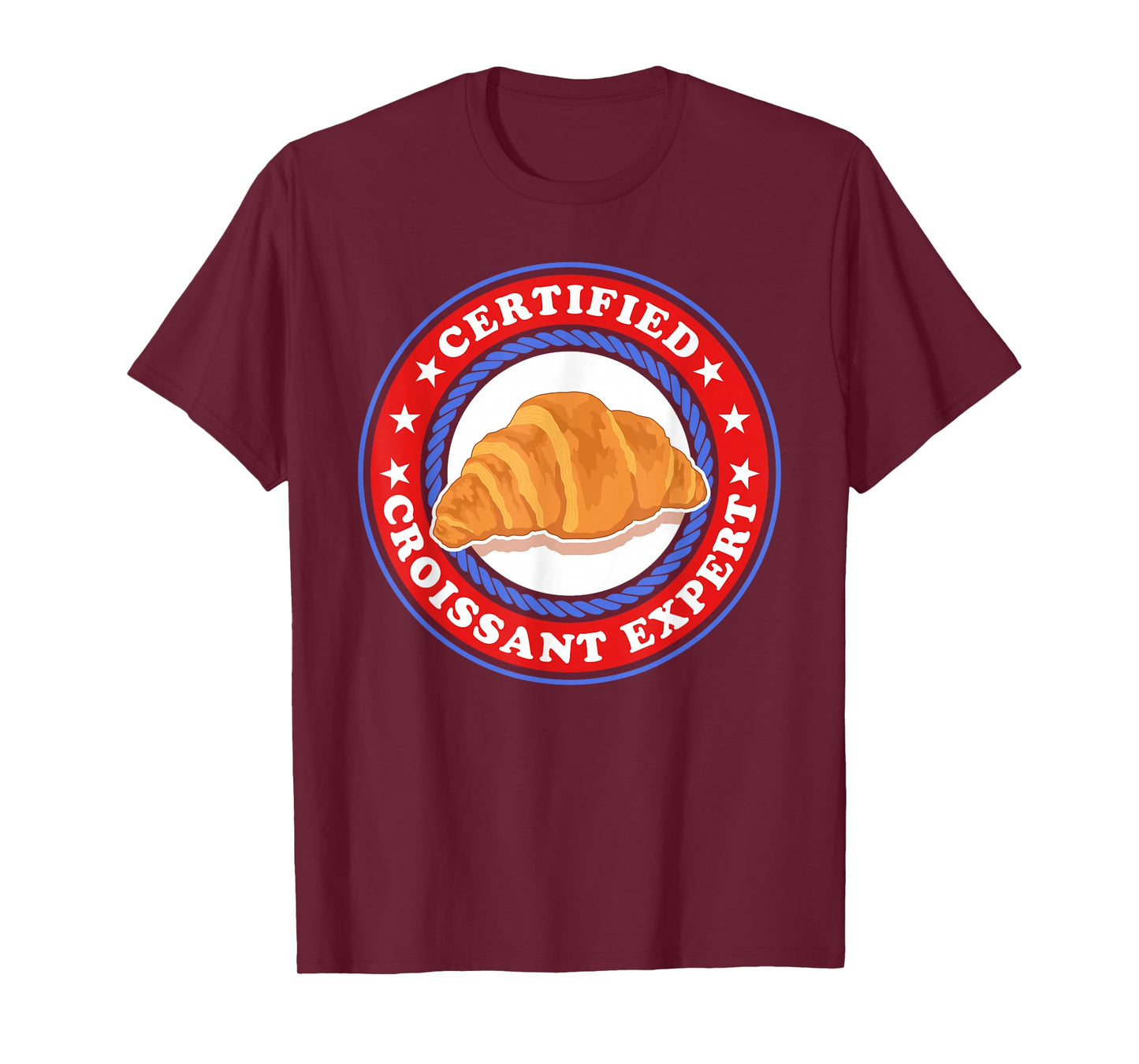 Croissant Expert | French Food Croissants T-Shirt