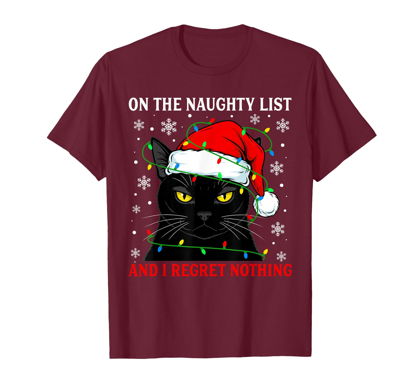 On Naughty List and Regret Nothing Christmas Cat Kitten Xmas T-Shirt