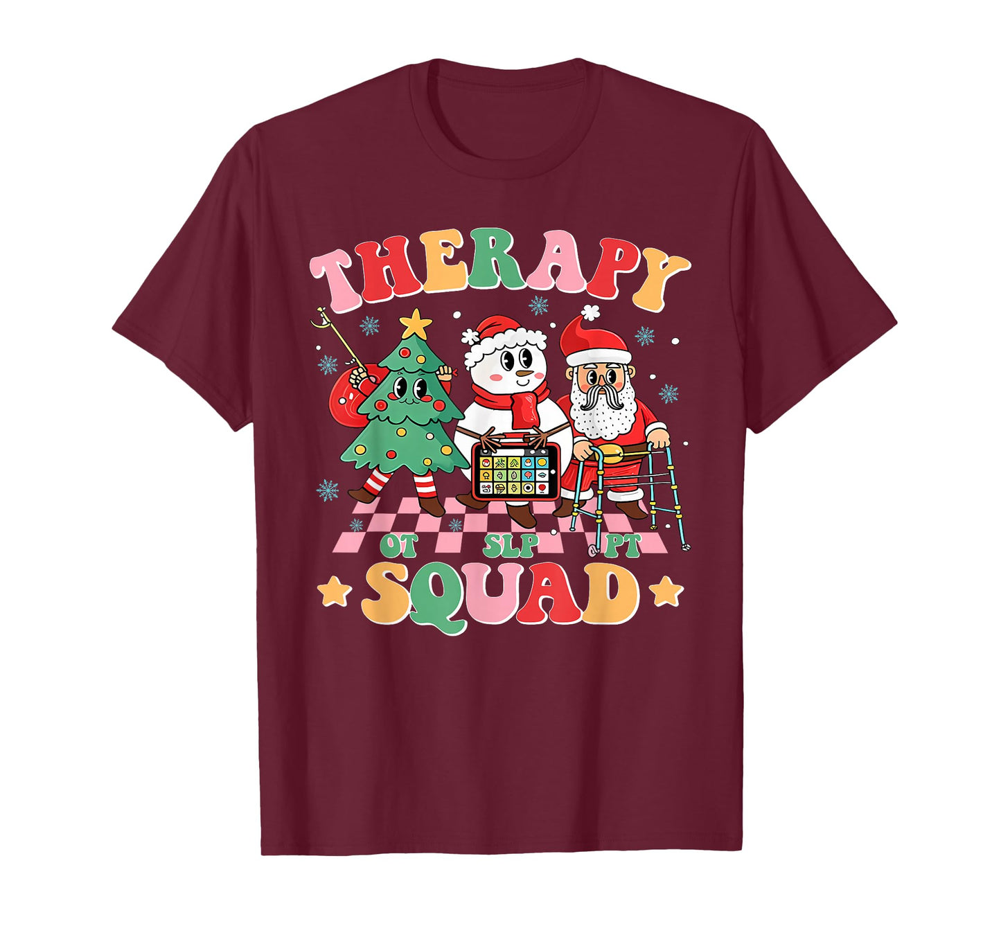 Therapy Squad SLP OT PT Christmas Funny Teacher Crew T-Shirt
