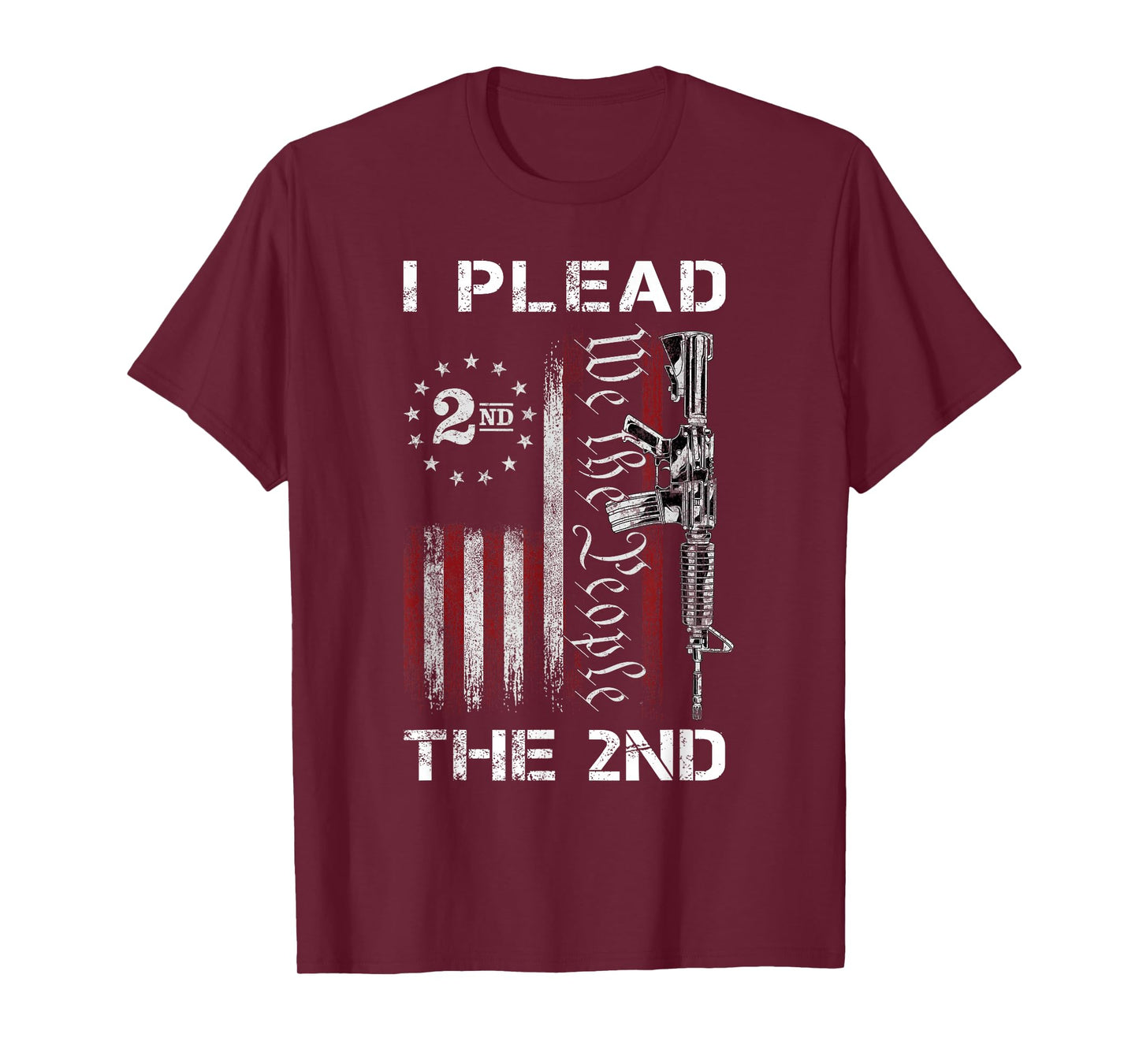 I Plead The 2nd We The People USA Flag AR-15 Rifle T-Shirt