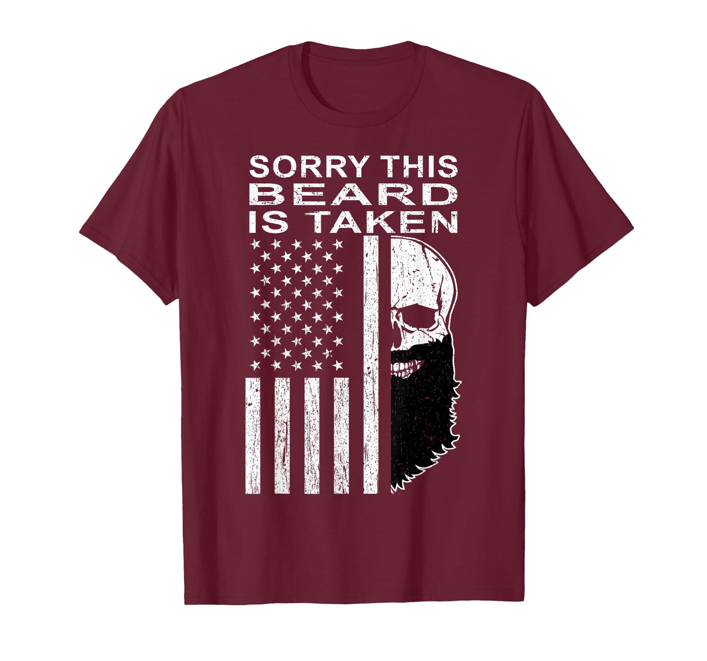Sorry This Beard is Taken American Flag Skull Bearded Gifts T-Shirt