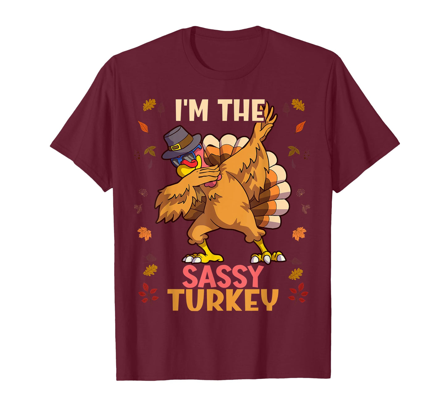 Thanksgiving Family Matching I'm The Sassy Turkey Funny T-Shirt