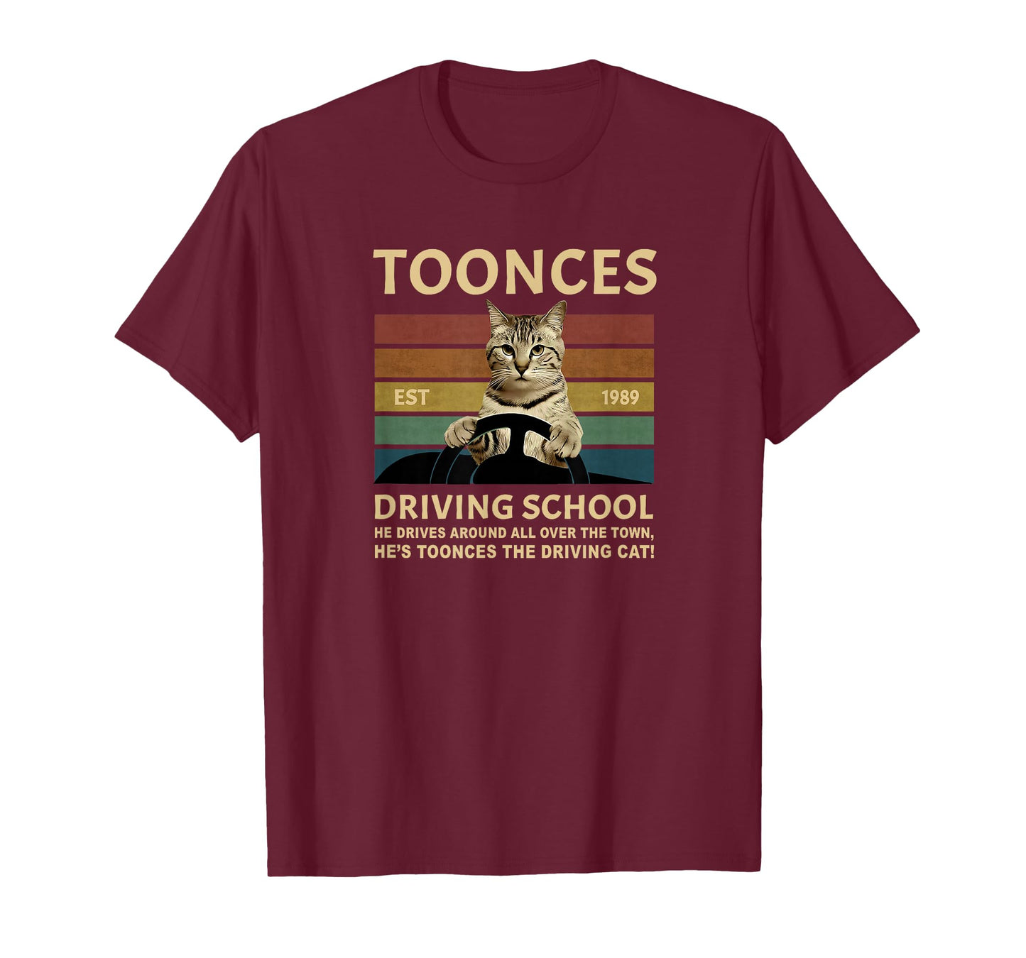 Toonces Driving School Est. 1989 - The Driving Cat T-Shirt