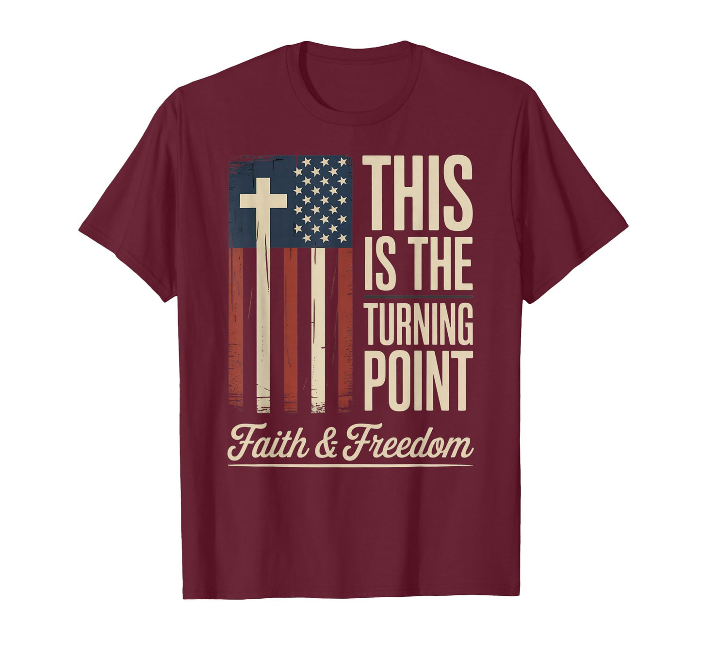 This is The Turning Point Patriotic Faith USA T-Shirt