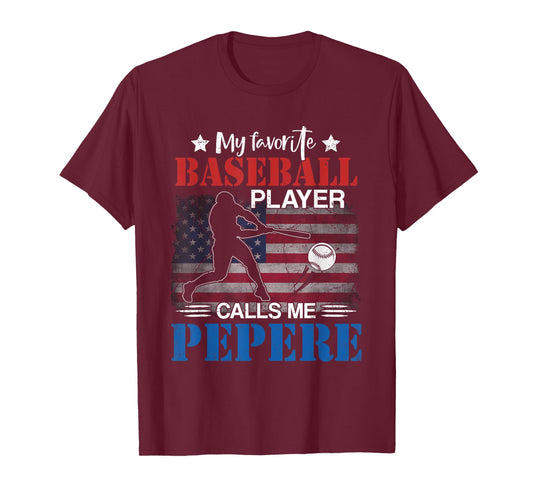 My Favorite Baseball Player Calls Me Pepere American Flag T-Shirt for Men