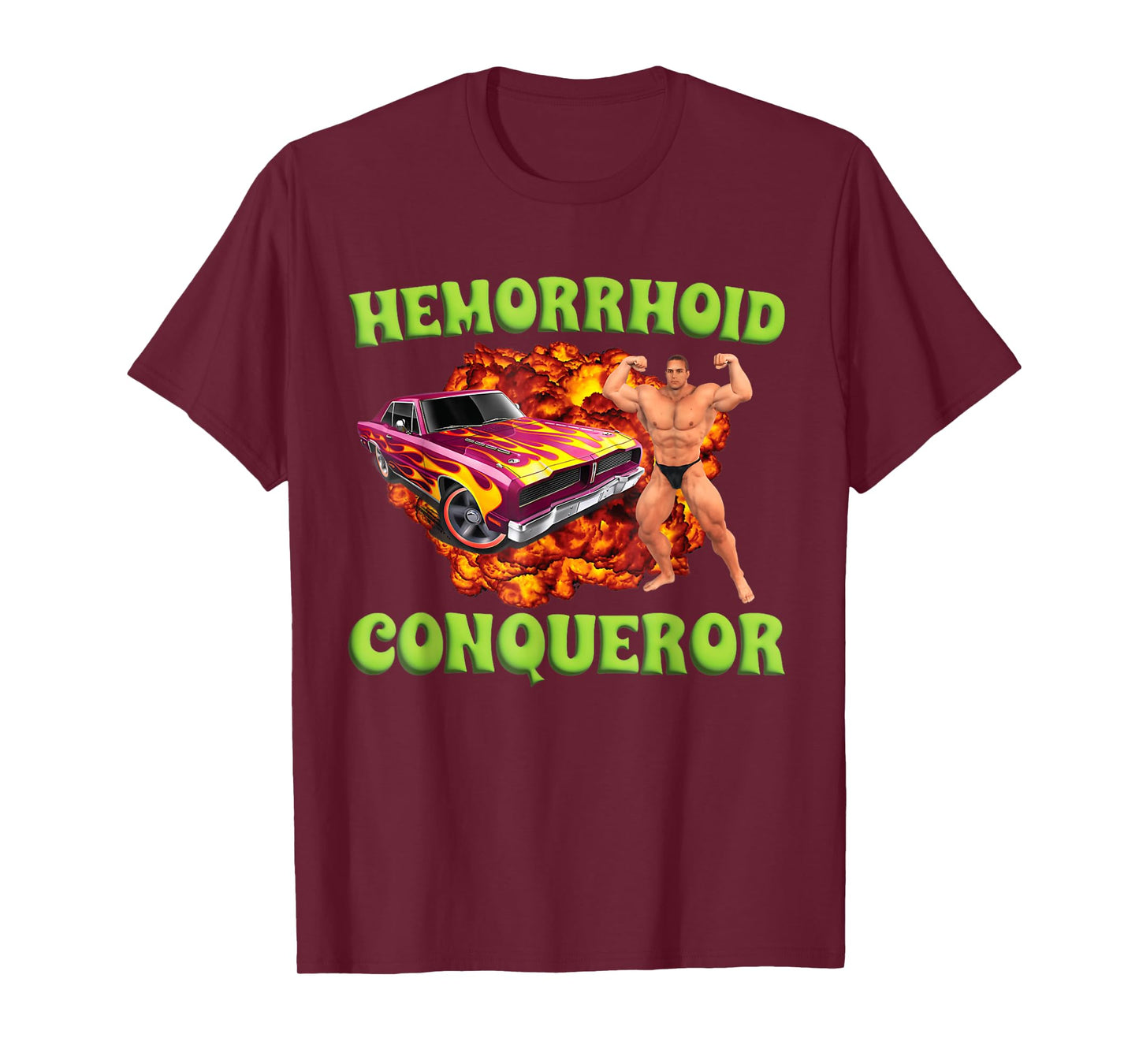 Hemorrhoid Conqueror Funny Oddly Specific Dank Meme T-Shirt