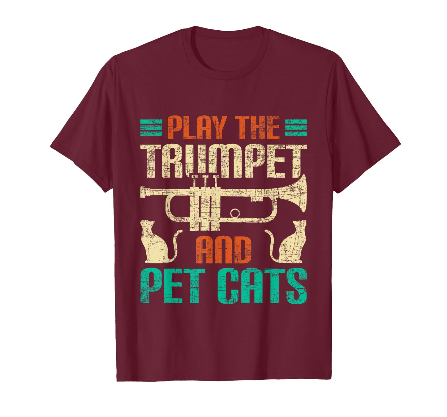 Play The Trumpet And Pet Cats - Trumpeter Jazz Music Lover T-Shirt