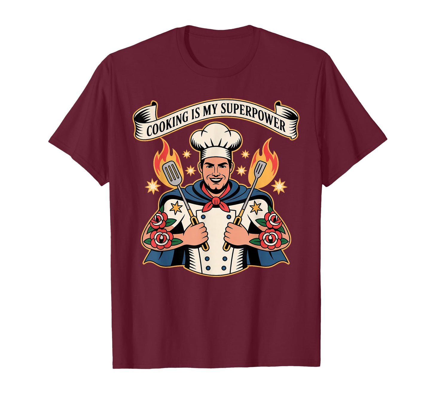 Cooking Is My Superpower Funny Chef T-Shirt