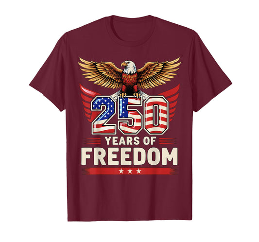 250 Years of Freedom T-Shirt