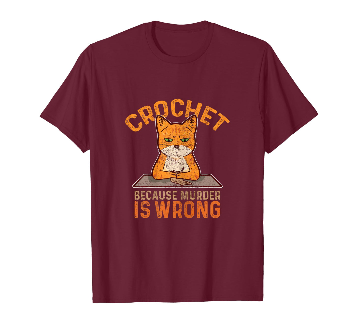 Crochet Because Murder is Wrong Crochet Knitting Funny Cat Women T-Shirt