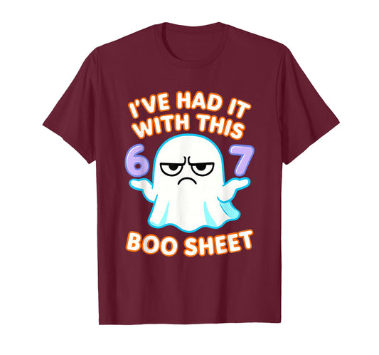 67 Halloween Costume Boo Sheet 6 7 Meme Six Seven Brainrot T-Shirt