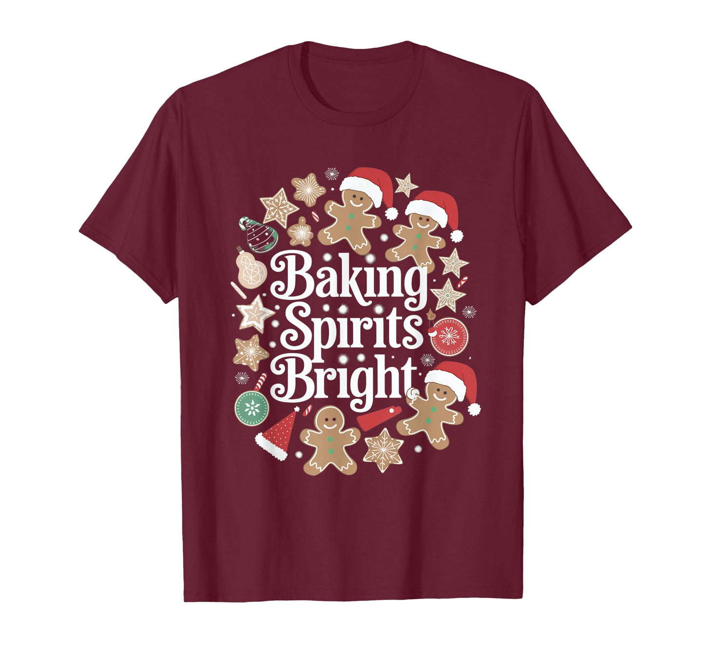 Baking Spirits Bright Gingerbread Christmas Cookies T-Shirt
